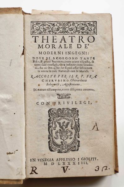 Cherubino Ghirardacci : Theatro morale de moderni ingegni...In Venigia, Appresso i Gioliti, 1584  - Asta Libri Antichi e Rari. Incisioni - Associazione Nazionale - Case d'Asta italiane