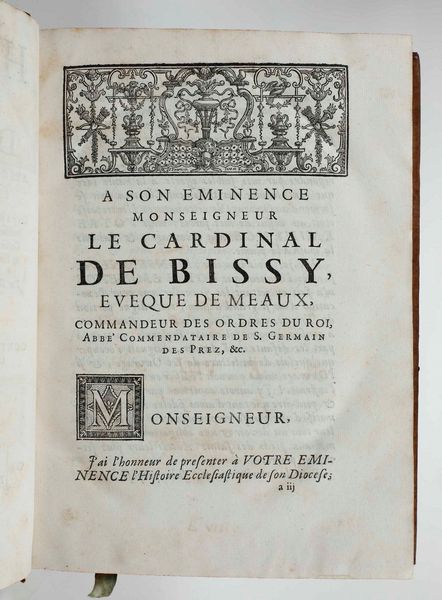 Toussaints Du Plessis : Historie de l�Eglise de Meaux avec des notes au dissertations; et les pieces justificatives...Tome I e II, A Paris, Julien-Michel Ganouin et Pierre-Francois Giffart, 1731  - Asta Libri Antichi e Rari. Incisioni - Associazione Nazionale - Case d'Asta italiane