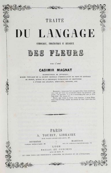 Casimir Magnat : Trait� du langage symbolique, emblematique et religieux des fleurs, Paris, A. Touzet (1855)  - Asta Libri Antichi e Rari. Incisioni - Associazione Nazionale - Case d'Asta italiane