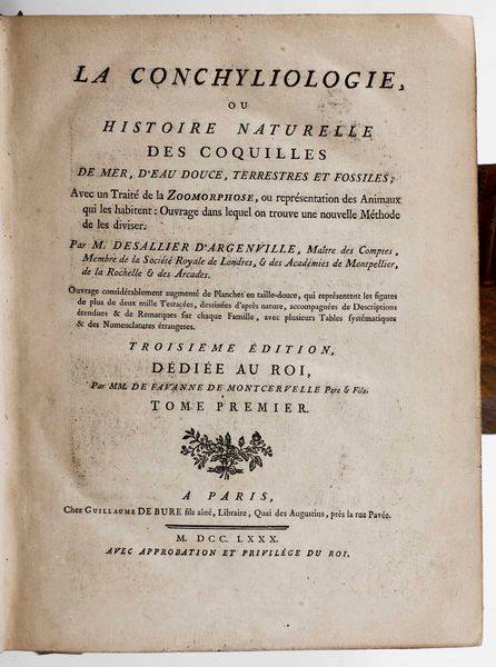 Desallier d'Argenville : D'Argenville Desallier La conchyliologie, ou histoire naturelle des coquilles... Parigi, presso Guillaume de Bure, 1780  - Asta Libri Antichi e Rari. Incisioni - Associazione Nazionale - Case d'Asta italiane