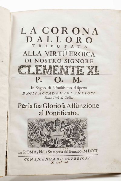 Accademia di San Luca : Le scienze illustrate dalle belle arti nel Campidoglio per l’Accademia del disegno...In Roma, Per Gaetano Zenobj Stampatore, e Intagliatore della Santità di Nostro Signore, avanti al Seminario Romano, (1708)  - Asta Libri Antichi e Rari. Incisioni - Associazione Nazionale - Case d'Asta italiane