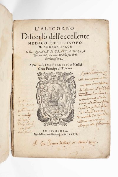 Bacci,Andrea : L�alicorno. Discorso dell�eccellente medico et filosofo...nella quale si tratta della natura dell�alicorno, in Fiorenza, appresso Giorgio Marescotti, 1573.  - Asta Libri Antichi e Rari. Incisioni - Associazione Nazionale - Case d'Asta italiane