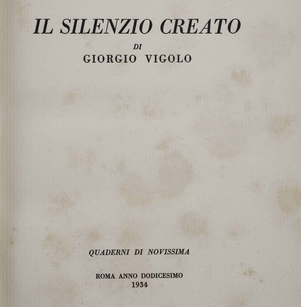 Ottone Rosai - Massimo Bontempelli - Giorgio Vigolo : Quaderni di Novissima, Roma, 1934.<BR>  - Asta Libri Antichi e Rari. Incisioni - Associazione Nazionale - Case d'Asta italiane