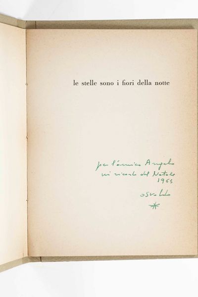 Osvaldo Patani : Le stelle sono i fiori della notte Le stelle sono i fiori della notte. Milano, Bertieri, (1962-63)  - Asta Libri Antichi e Rari. Incisioni - Associazione Nazionale - Case d'Asta italiane