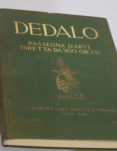 Dedalo. Rassegna d'arte diretta da Vgo Ojetti. Casa editrice d'arte Bestetti e Tumminelli (11 volumi)  - Asta Libri Antichi e Rari. Incisioni - Associazione Nazionale - Case d'Asta italiane