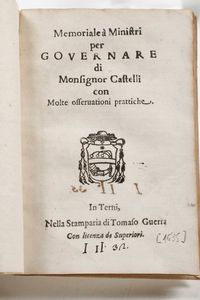 Gaudio Castelli - Memoriale a Ministri per governare...In Terni, Nella Stamperia di Tomaso Guerra, 1635
