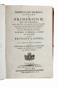 Gregorio de Mendoza Furtado - Furtado de Mendoza Gregorio Instruccao secreta roubada a Friderico II Rei de Prussia... Lisboa, Na impressiao Regia, 1803.