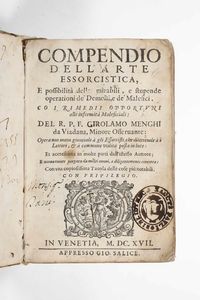 Menghi Girolamo - Compendio dellarte essorcistica e possibilit delle mirabili e stupende operazioni dei demoni e dei malefici...in Venezia appresso Gio Salice, 1617