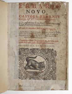 CASTORE DURANTE - Erbario Nuovo...In Venetia, appresso li Sessa, 1602<BR>Herbario novo di Castore Durante medico & cittadino romano : con figure che rappresentano le vive piante che nascono in tutta Europa & nell'Indie Orientali & Occidentali	<BR>