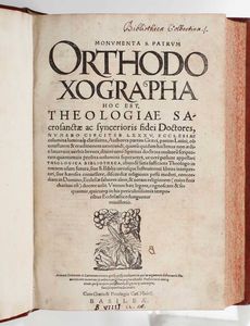 Classici - Autori Vari - Monumenta S. Patrum Orthodoxographa hoc est, theologiae sacrosanctae ac syncerioris fidei doctores...Basilea, 1569
