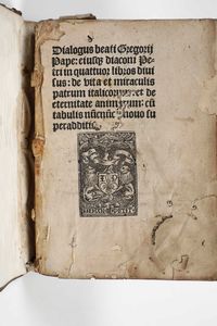 Gregorius I Papa Dialogus beati Gregorii pape: eiusque diaconi Petri in quattuor libros diuisus: de uita et miraculis patrum Italicorm: et de eternitate animarum: cum tabulis nuncnunc a nouo superadditis<BR>(\Parigi!: expensis honesti uiri Johannis petit bibliopole Parisius...: impressus uero opera Johannis barbier huius alme Parisiensis Academie librarii iurati, 1511).  - Asta Libri Antichi e Rari. Incisioni - Associazione Nazionale - Case d'Asta italiane