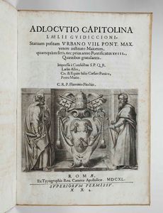 Lelio Guidiccioni - Adlocutio Capitolina Laelii Guidiccioni, Statuam positam Urbano VIII. Pont. Max...Roma Ex Typographia Reu. Camerae Apostolicae. 1640