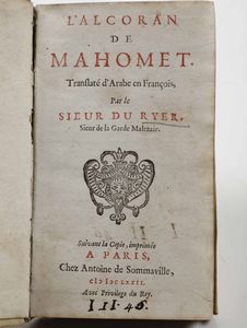 Mahomet - L'Alcoran de Mahomet translat d'arabe en franois par le sieur du Ryer sieur de la Garde Malezair, a Paris, Chez Antoine de Sommaville, 1672