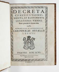 Rilegatura alle Armi - Autori Vari - Rilegatura alle armi Decreta, Costitutiones, Edicta, et Bannimenta Legtionis Urbini...Pisauri, Typis Dominici E Fratrum de Gottis, 1696