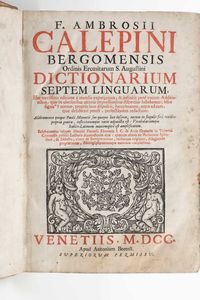 AMBROGIO CALEPINO - Dictionarium septem linguarium...Venezia, Antonio Bortoli, 1700