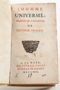 Baltasar Gracien - L�homme Universel...A La Haye, chez Pierre Gosse & Pierre De Hondt, 1724