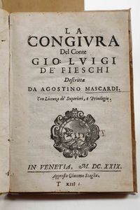 Agostino Mascardi - La congiura del Conte Gio. Luigi De Fieschi, in Venetia, Appresso Giacomo Scaglia, 1629