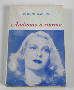 Luigi Chiarini : Dal soggetto al film. La sceneggiatura di Via delle Cinque Lune. Edizioni italiane, Roma.  - Asta Libri Antichi e Rari. Incisioni - Associazione Nazionale - Case d'Asta italiane