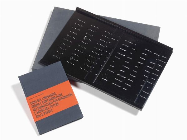 Crisi del linguaggio, ironia e contaminazione dei significati per denunciare l'abuso del potere sulle parole  - Asta Arte Moderna e Contemporanea - Associazione Nazionale - Case d'Asta italiane