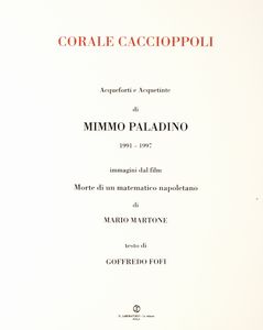 Mimmo Paladino : Chorale caccioppoli  - Asta Grafica internazionale e multipli d'autore - Associazione Nazionale - Case d'Asta italiane