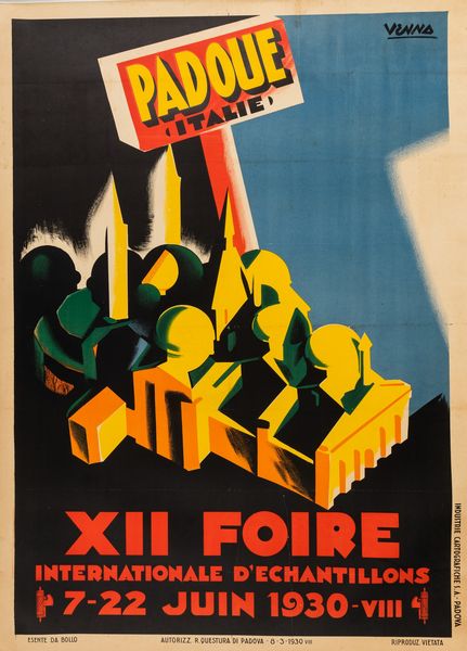 Lucio Venna (Giuseppe Landsmann) : XII Foire Inte�Echantillons Padoue Italie ( Padova )  - Asta POP Culture e Manifesti d'Epoca - Associazione Nazionale - Case d'Asta italiane