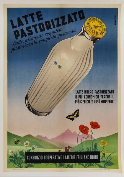 VALENTI : Latte Pastorizzato - Latterie Friulane Udine  - Asta POP Culture e Manifesti d'Epoca - Associazione Nazionale - Case d'Asta italiane
