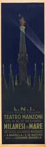 Giovanni Barrella - Lega Navale Italiana: Teatro Manzoni Milanesi in Mare