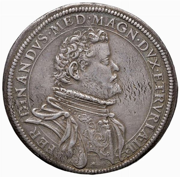 FIRENZE. FERDINANDO I DE&rsquo; MEDICI (1587-1609) PIASTRA 1591  - Asta Medaglie napoleoniche, monete toscane di grande modulo. Aurea: monete e medaglie d'oro - Associazione Nazionale - Case d'Asta italiane