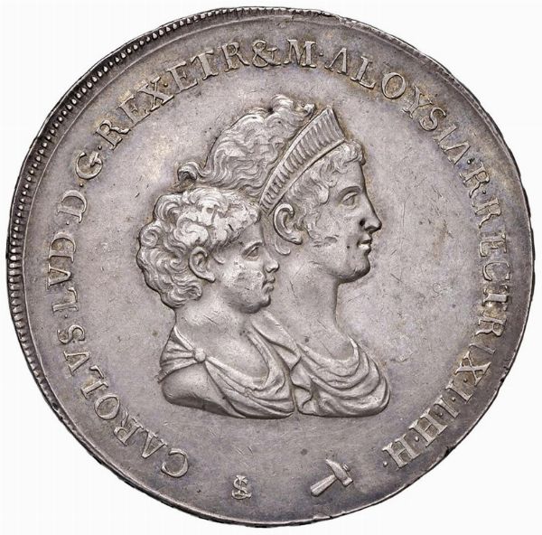 FIRENZE. CARLO LODOVICO DI BORBONE E MARIA LUIGIA (1803-1807) DENA 1803  - Asta Medaglie napoleoniche, monete toscane di grande modulo. Aurea: monete e medaglie d'oro - Associazione Nazionale - Case d'Asta italiane