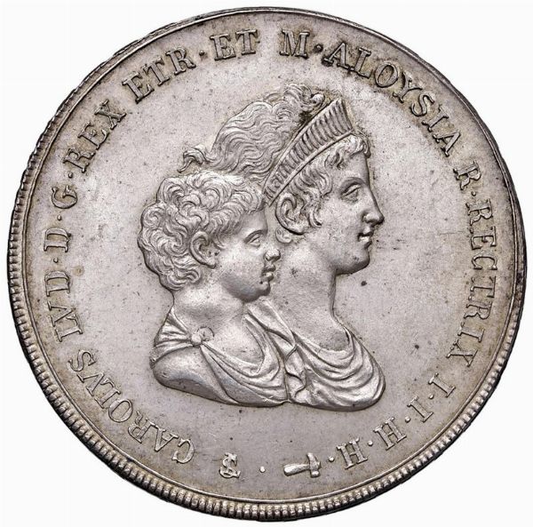 FIRENZE. CARLO LODOVICO DI BORBONE E MARIA LUIGIA (1803-1807) DENA 1807  - Asta Medaglie napoleoniche, monete toscane di grande modulo. Aurea: monete e medaglie d'oro - Associazione Nazionale - Case d'Asta italiane