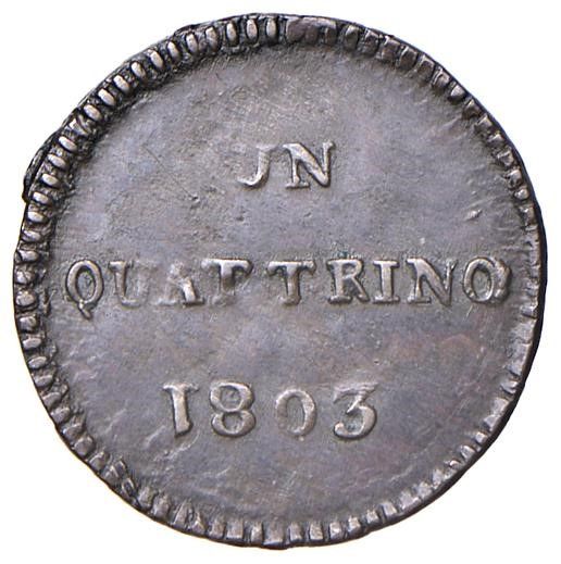 FIRENZE. CARLO LUDOVICO DI BORBONE (1803-1807) QUATTRINO 1803  - Asta Medaglie napoleoniche, monete toscane di grande modulo. Aurea: monete e medaglie d'oro - Associazione Nazionale - Case d'Asta italiane