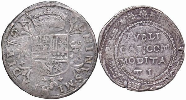 DUE MONETE IN ARGENTO DI FILIPPO II DI SPAGNA  - Asta Medaglie napoleoniche, monete toscane di grande modulo. Aurea: monete e medaglie d'oro - Associazione Nazionale - Case d'Asta italiane