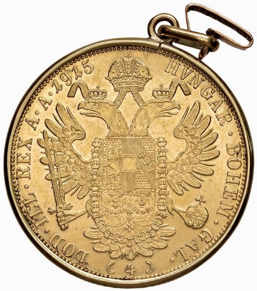PENDENTE IN ORO GIALLO 18K RECANTE AL CENTRO MONETA DA 4 DUCATI DELL&rsquo;IMPERO AUTRO-UNGARICO DI RE FRANCESCO GIUSEPPE I  - Asta Medaglie napoleoniche, monete toscane di grande modulo. Aurea: monete e medaglie d'oro - Associazione Nazionale - Case d'Asta italiane