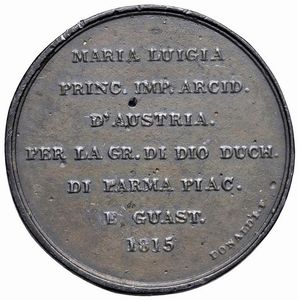 PARMA. MEDAGLIA A RICORDO DELL&rsquo;INVESTITURA DI MARIA LUIGIA D&rsquo;AUSTRIA A DUCHESSA DI PARMA, PIACENZA E GUASTALLA 1815 OPUS DONALDI F.  - Asta Medaglie napoleoniche, monete toscane di grande modulo. Aurea: monete e medaglie d'oro - Associazione Nazionale - Case d'Asta italiane