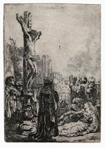 REMBRANDT HARMENSZOON VAN RIJN - La crocefissione (lastra piccola).