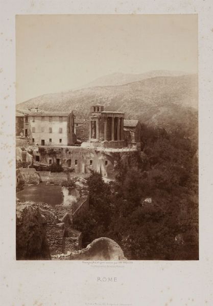 CHARLES SOULIER : Tivoli. Veduta del Tempio di Vesta.  - Asta Fotografie storiche - Associazione Nazionale - Case d'Asta italiane