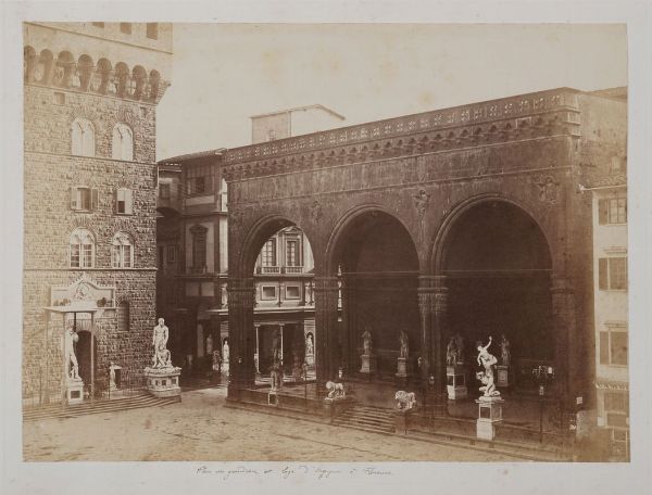 LEOPOLDO ALINARI : Firenze. Piazza della Signoria. Loggia dei Lanzi.  - Asta Fotografie storiche - Associazione Nazionale - Case d'Asta italiane