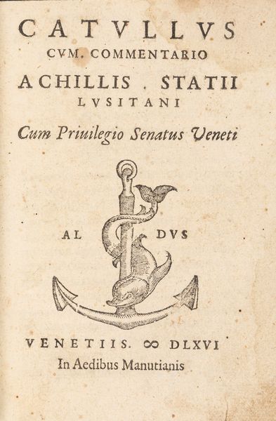 Catullo, Gaio Valerio : Commentario Achillis Statii  - Asta Libri, autografi e stampe - Associazione Nazionale - Case d'Asta italiane