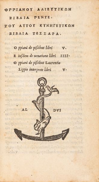 Oppiano di Anazarbo : Oppianou Hlieutikon biblia pente. Tou autou Kynegetikon biblia tessara. Oppiani De piscibus libri V  - Asta Libri, autografi e stampe - Associazione Nazionale - Case d'Asta italiane