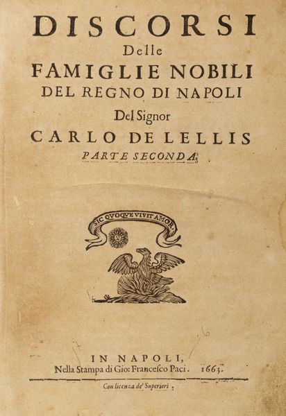 Carlo De Lellis : Discorsi delle famiglie nobili del Regno di Napoli  - Asta Libri, autografi e stampe - Associazione Nazionale - Case d'Asta italiane