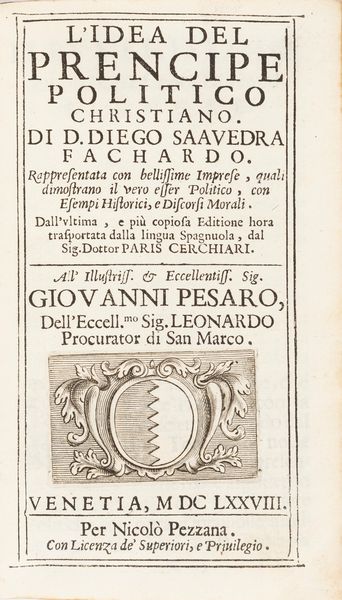 Saavedra Fajardo, Diego : L'idea del prencipe politico christiano  - Asta Libri, autografi e stampe - Associazione Nazionale - Case d'Asta italiane