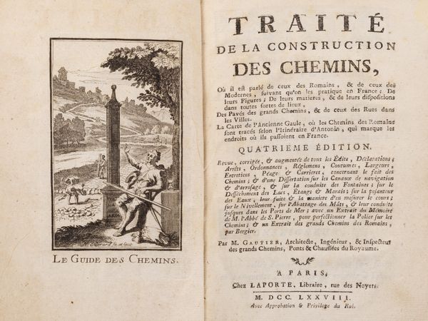 Henry Gautier : Traite de la construction des chemins. Ou il est parle de ceux des Romains, & de ceux des Modernes, suivant qu'on les pratique en France;  - Asta Libri, autografi e stampe - Associazione Nazionale - Case d'Asta italiane