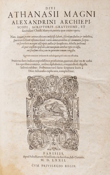 Atanasio di Alessandria : Divi Athanasii magni Alexandrini Archiepiscopi, scriptoris, gravissimi, et sanctissimi Martyris  - Asta Libri, autografi e stampe - Associazione Nazionale - Case d'Asta italiane