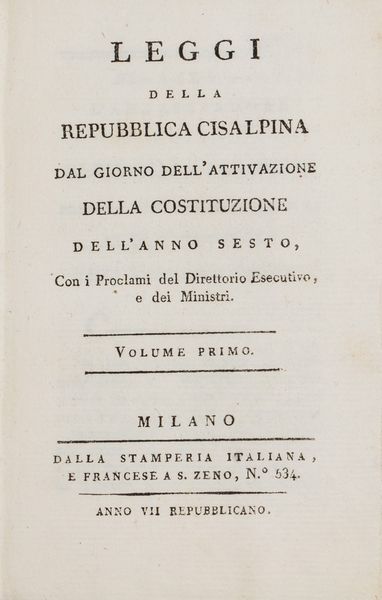 Leggi e proclami - Andrea Squadrelli, Giuseppe Bagatti, Sigismondo Ruga, Carlo Marocco : Discorso legale Apologetico della validit de Contratti de beni nazionali...seguiti nello Stato di Milano...dopo loccupazione fatta dai Francesi  - Asta Libri, autografi e stampe - Associazione Nazionale - Case d'Asta italiane