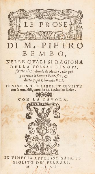 Bembo, Pietro : Le Prose  - Asta Libri, autografi e stampe - Associazione Nazionale - Case d'Asta italiane