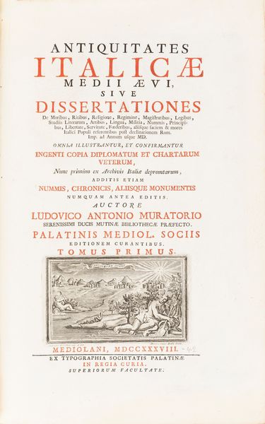 Muratori, Ludovico : Antiquitates Italic Medii vi, sive Dissertationes de moribus, ritibus, religione, regimine, magistratibus, legibus, studiis literarum...  - Asta Libri, autografi e stampe - Associazione Nazionale - Case d'Asta italiane