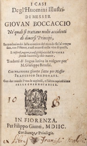 Boccaccio, Giovanni : I casi degl'huomini illustri  - Asta Libri, autografi e stampe - Associazione Nazionale - Case d'Asta italiane