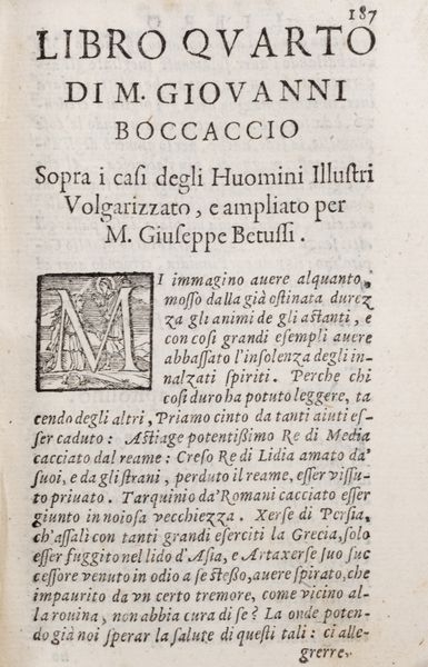 Boccaccio, Giovanni : I casi degl'huomini illustri  - Asta Libri, autografi e stampe - Associazione Nazionale - Case d'Asta italiane