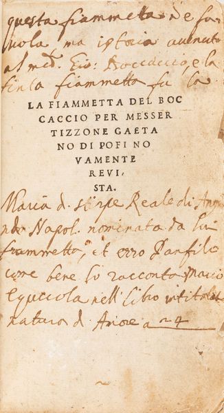 Boccaccio, Giovanni : La Fiammetta del Boccaccio. Per messer Tizzone Gaetano di Pofi novamente reuista  - Asta Libri, autografi e stampe - Associazione Nazionale - Case d'Asta italiane