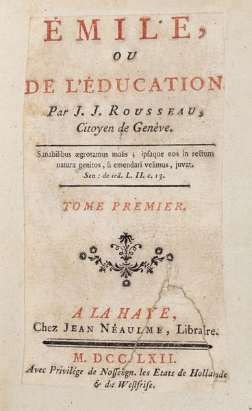 Rousseau, Jean-Jacques : Emile ou de l'education  - Asta Libri, autografi e stampe - Associazione Nazionale - Case d'Asta italiane